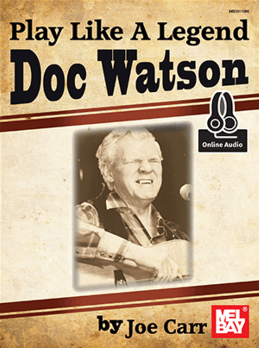 Play Like a Legend: Doc Watson Flatpicking Guitar scores gallery preview page 1