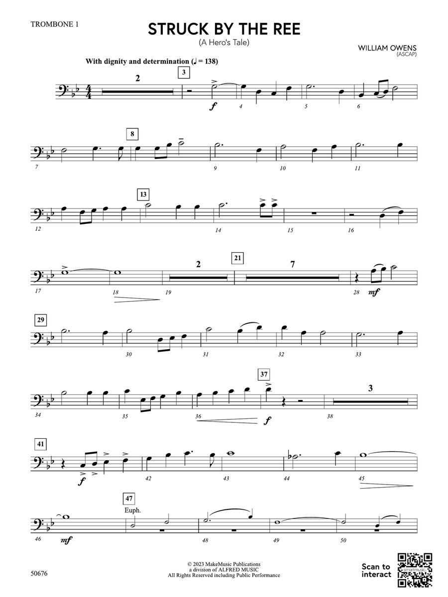 Struck by the Ree: 1st Trombone