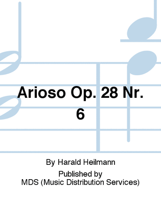 Arioso op. 28 Nr. 6