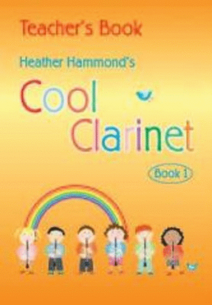 Cool Clarinet Book 1 Teachers Book