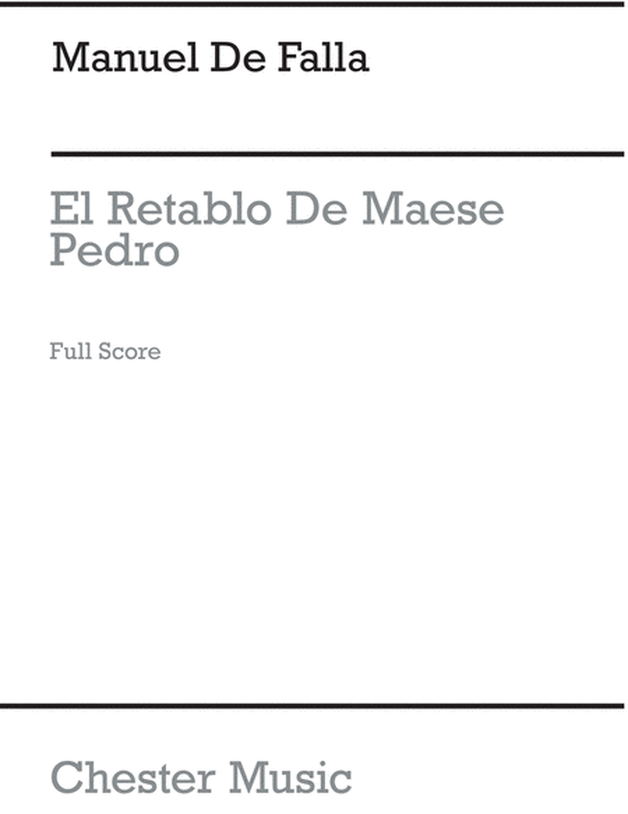 El Retablo De Maese Pedro (Full Score)