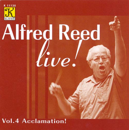 Volume 4: Alfred Reed Live! - Acclam