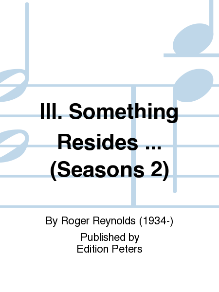 III. Something Resides ... (Seasons 2)