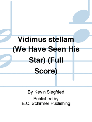 Vidimus stellam (We Have Seen His Star) (Full Score)