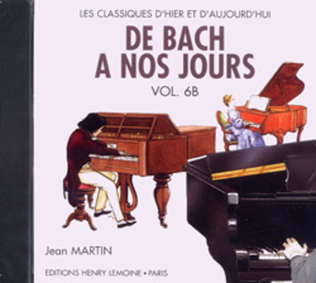 De Bach a nos jours - Volume 6B