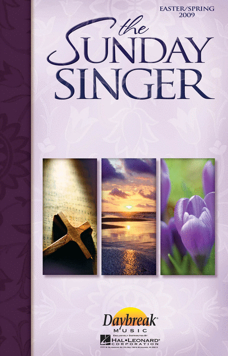The Sunday Singer - Easter/Spring 2009