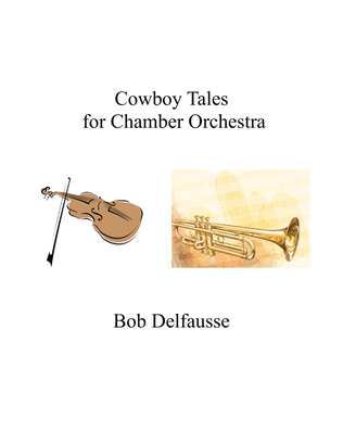 Book cover for Cowboy Tales, for Chamber Orchestra