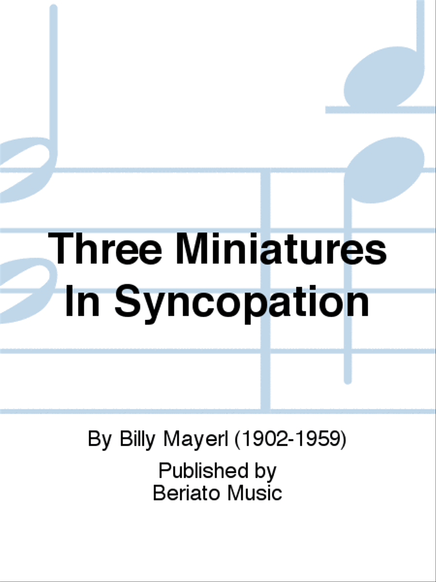 Three Miniatures In Syncopation Piano Solo scores gallery preview page 1