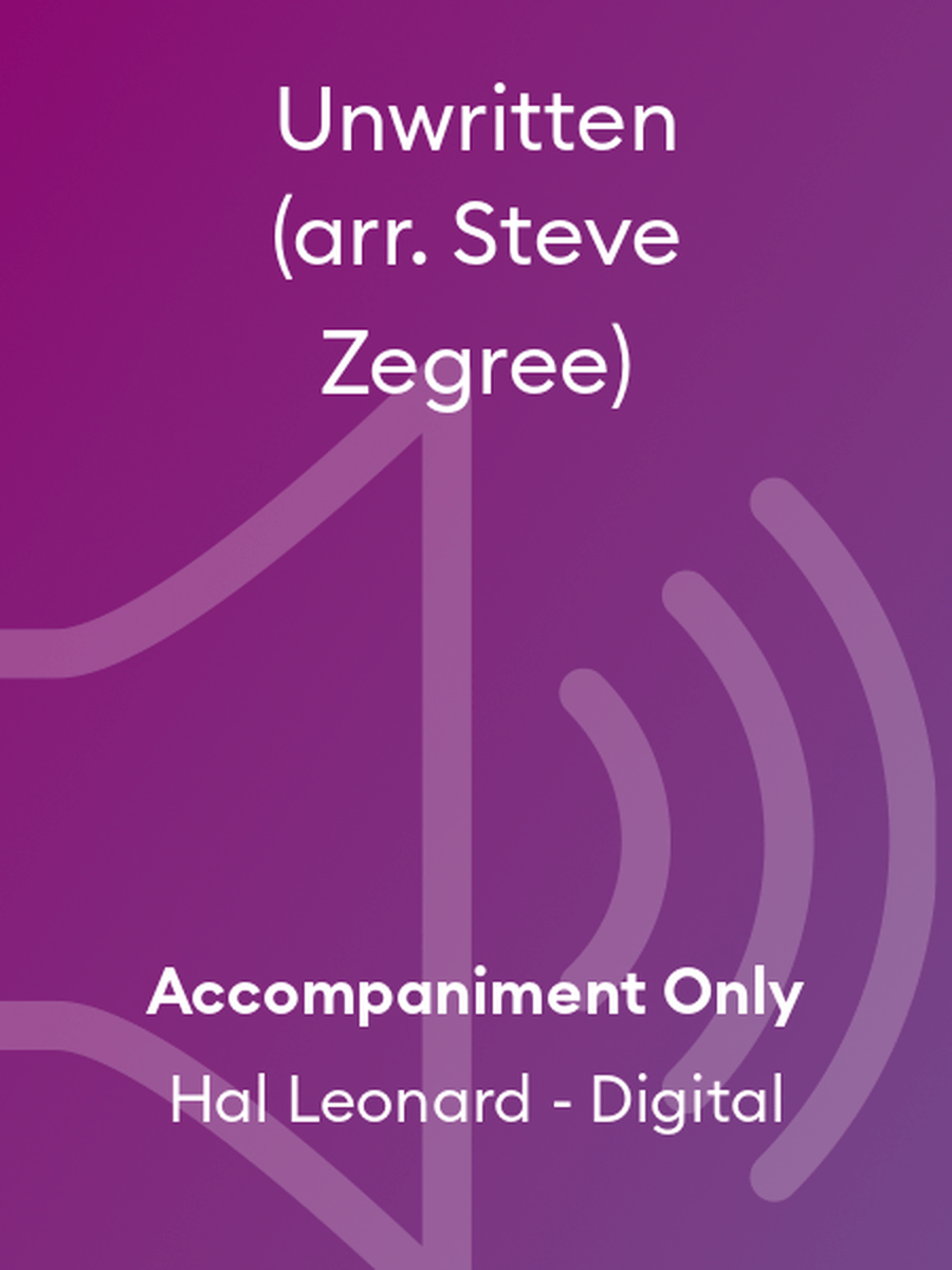 Unwritten (arr. Steve Zegree)