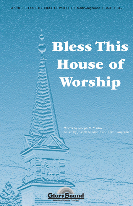Bless This House of Worship SATB