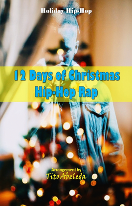 Book cover for 12 Days of Christmas Hip-Hop Rap