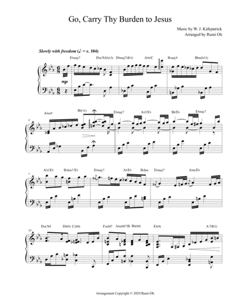 GO, CARRY THY BURDEN TO JESUS (Hymn Arrangement for Advanced Solo Piano) image number null