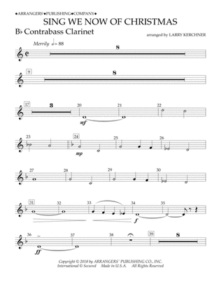 Sing We Now of Christmas (arr. Larry Kerchner) - Bb Contrabass Clarinet
