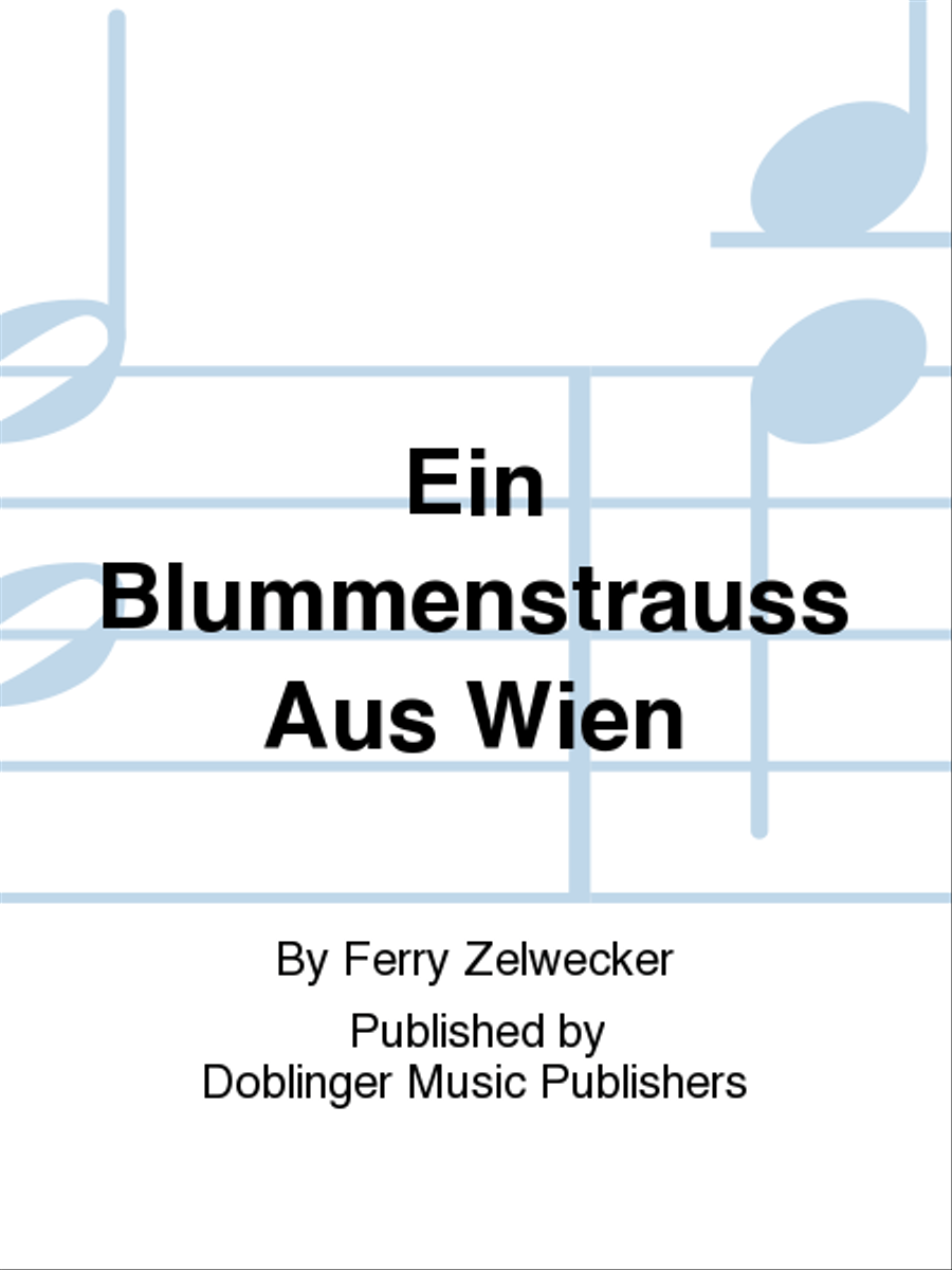 EIN BLUMMENSTRAUSS AUS WIEN Chamber Orchestra scores gallery preview page 1