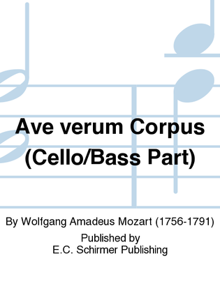 Book cover for Ave verum Corpus (Cello/Bass Part)