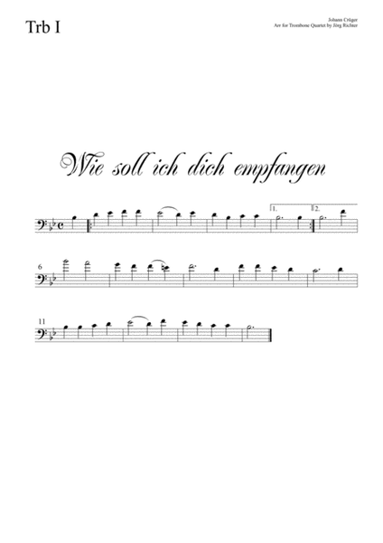 Ah! Lord, how shall I meet Thee (Wie soll ich dich empfangen) for Trombone Quartet image number null