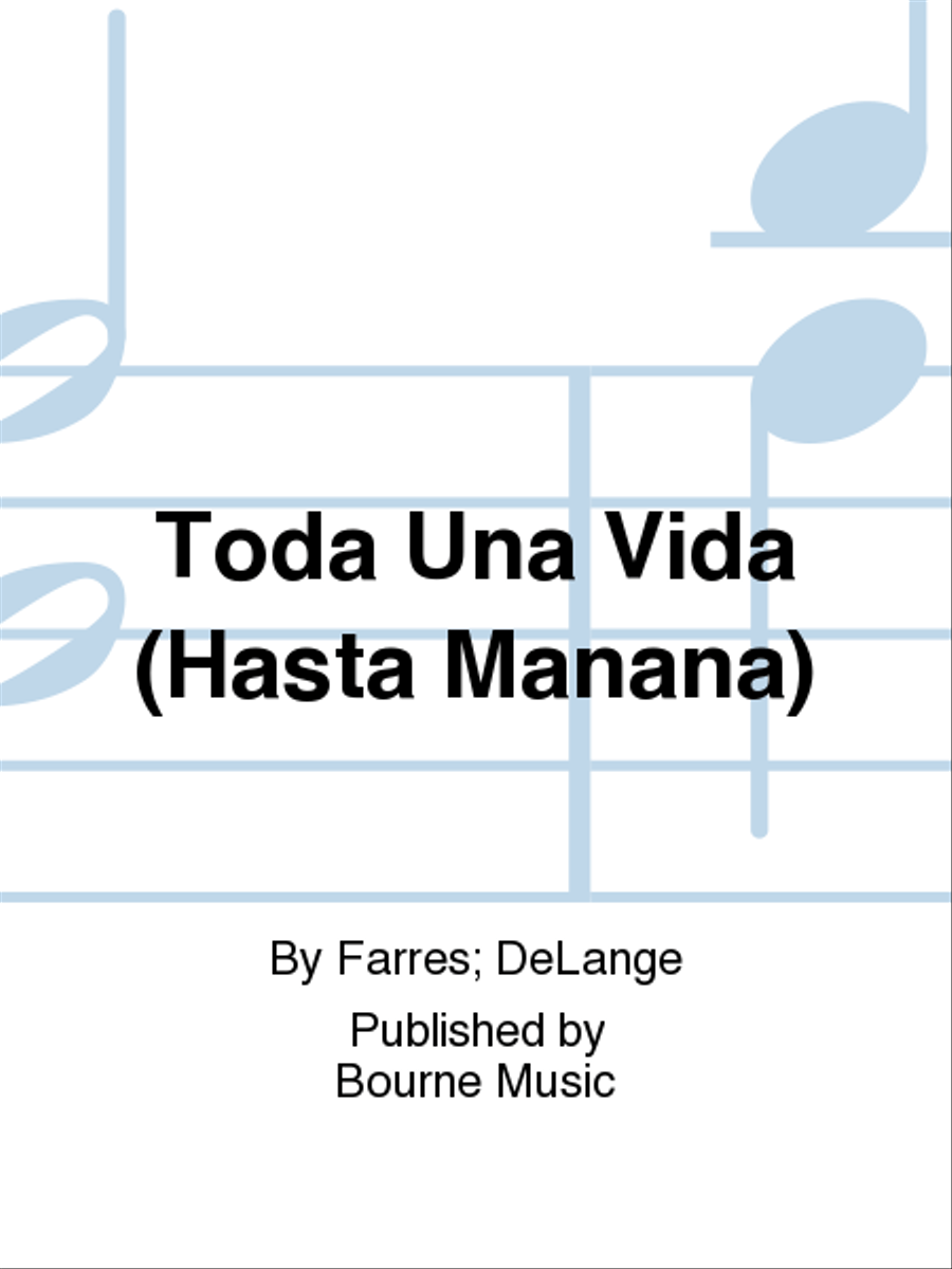 Toda Una Vida (Hasta Manana) Voice Solo scores gallery preview page 1