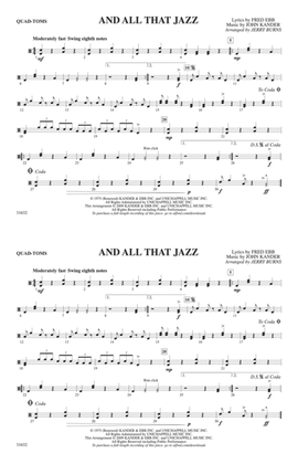 And All That Jazz (from Chicago): Quad-Toms
