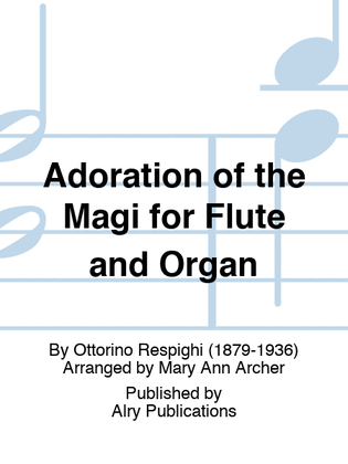 Adoration of the Magi for Flute and Organ