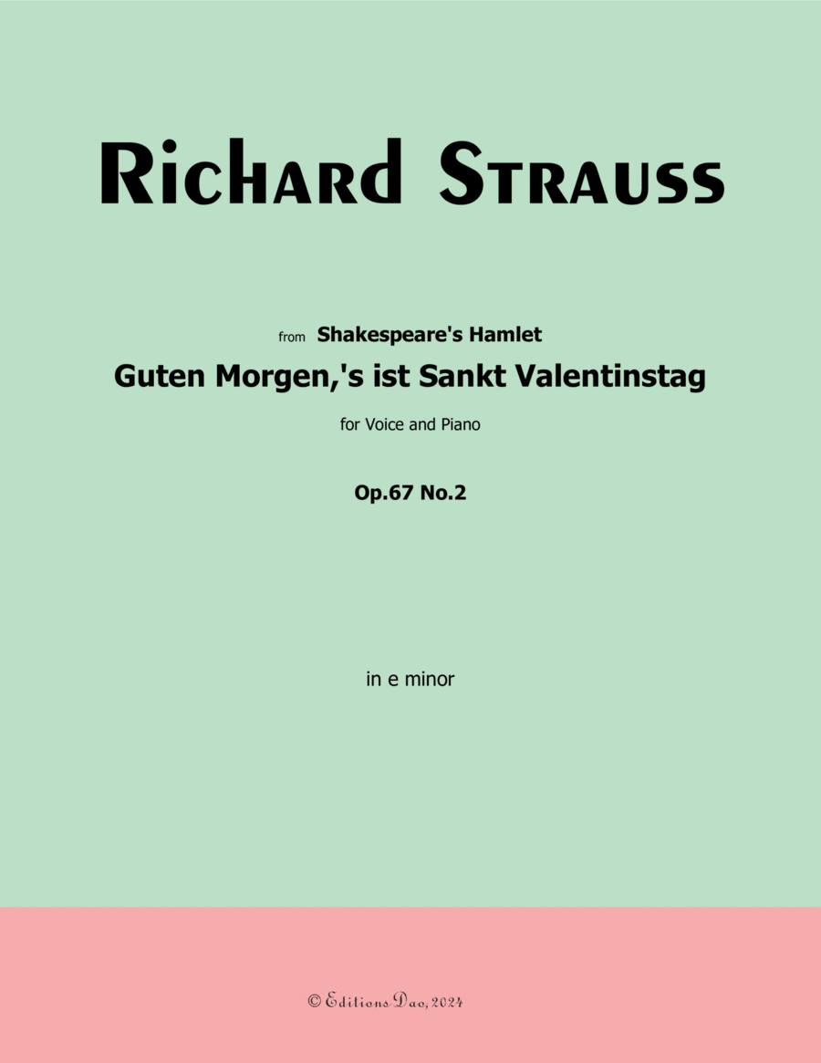 Guten Morgen,'s ist Sankt Valentinstag, by Richard Strauss, in e minor
