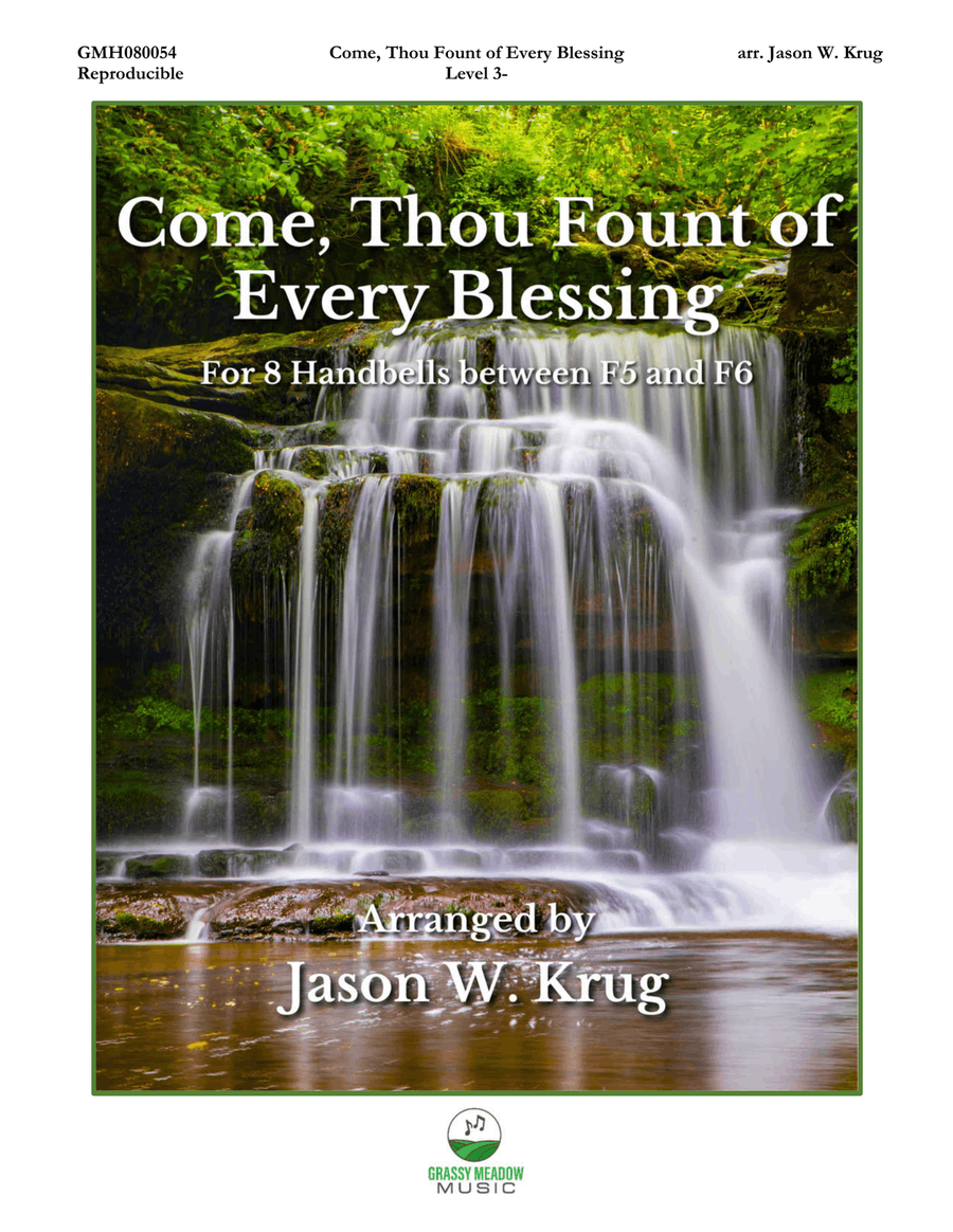Come, Thou Fount of Every Blessing for 8 handbells