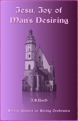 Book cover for Jesu Joy of Man's Desiring, J S Bach, for String Quintet