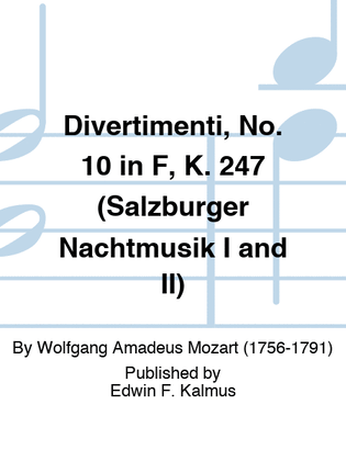Book cover for Divertimenti, No. 10 in F, K. 247 (Salzburger Nachtmusik I and II)