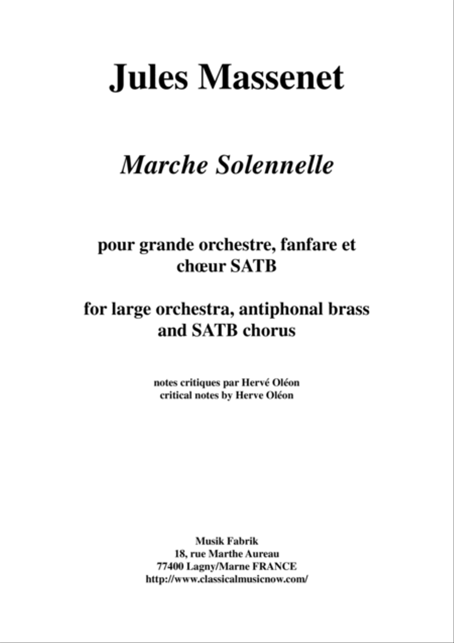 Jules Massenet: Marche Solennelle for large orchestra, antiphonal brass, and SATB chorus, full score 4-Part scores gallery preview page 1