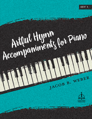 Book cover for Artful Hymn Accompaniments for Piano, Set 1