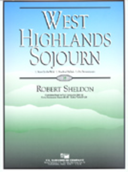 West Highlands Sojourn