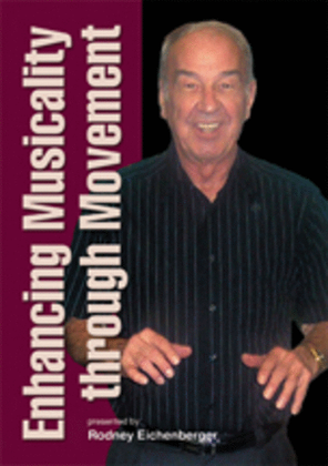 Book cover for Enhancing Musicality through Movement - DVD