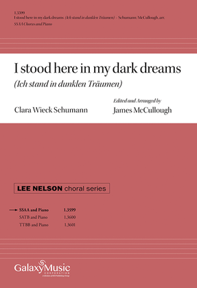 Book cover for I stood here in my dark dreams: (Ich stand in dunklen Träumen)