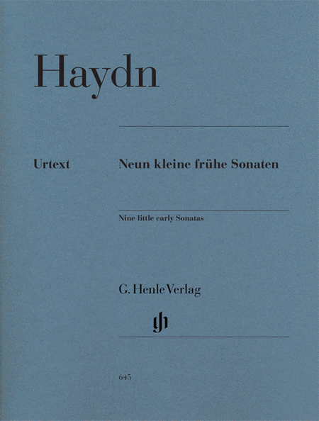 Haydn, Joseph: Nine little early sonatas Hob. XVI: 1, 3, 4, 7-10, G1, D1