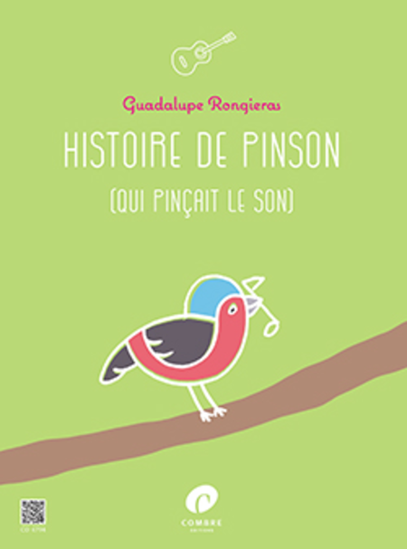 Histoire de Pinson (qui pincait le son)