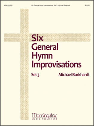 Book cover for Six General Hymn Improvisations, Set 3