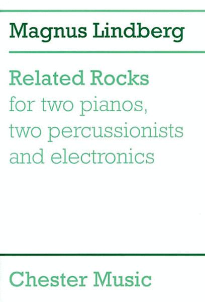 Magnus Lindberg: Related Rocks (Score)