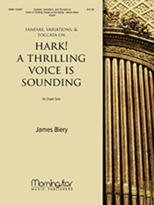 Book cover for Fanfare, Variations, and Toccata on Hark! A Thrilling Voice Is Sounding