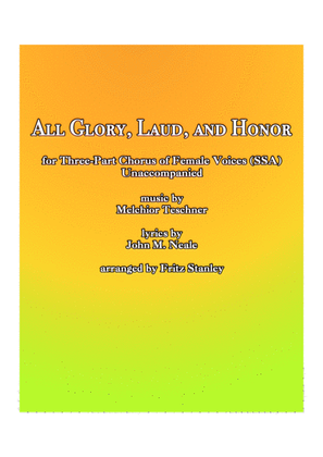 All Glory, Laud, and Honor - SSA A Cappella