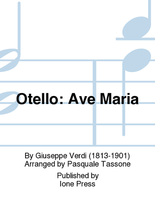 Otello: Ave Maria