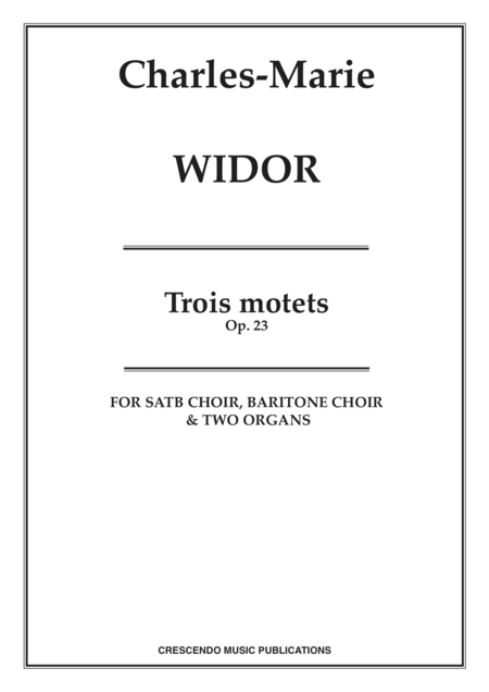 Trois motets, Op. 23