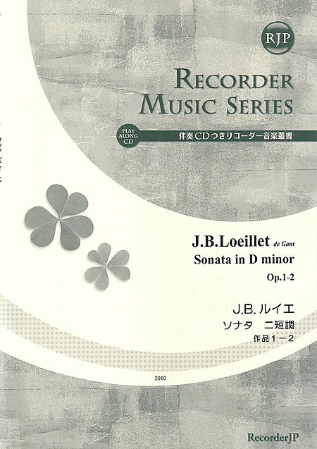 Jean Baptiste Loeillet de Gant: Sonata in D minor, Op. 1-2
