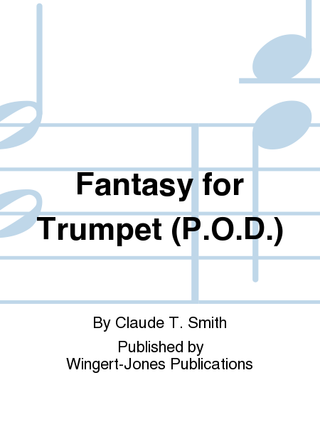 Fantasy for Trumpet (P.O.D.)