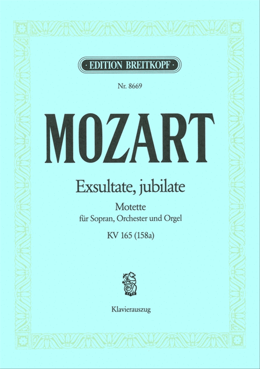 Exsultate, jubilate K. 165 (158a) by Wolfgang Amadeus Mozart Piano, Vocal - Sheet Music