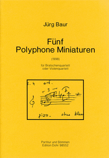 Fünf Polyphone Miniaturen für Bratschenquartett (oder Violenquartett) (1998) image number null