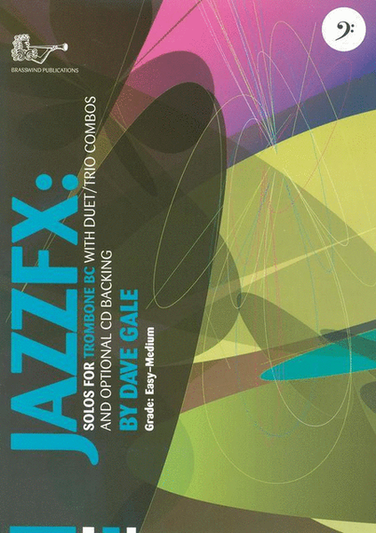 Jazzfx For Trombone Bc Book/CD