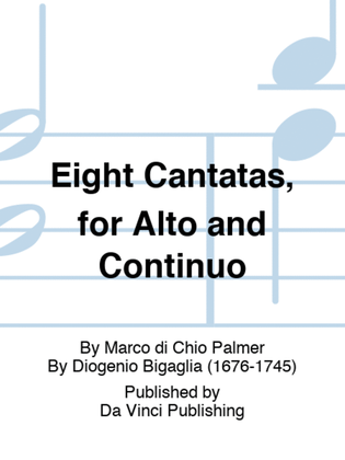 Eight Cantatas, for Alto and Continuo