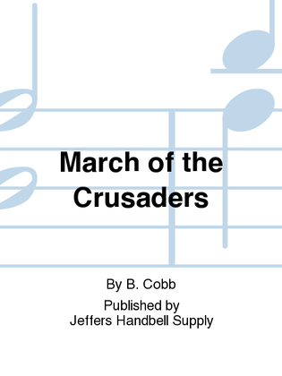 March of the Crusaders
