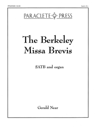 The Berkeley Missa Brevis