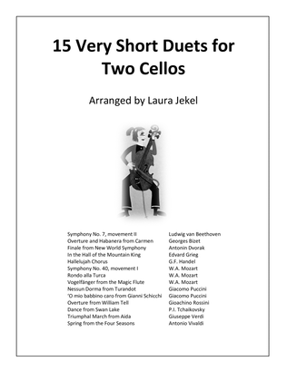 15 Very Short Arrangements of Orchestra Classics - Duets for Two Cellos