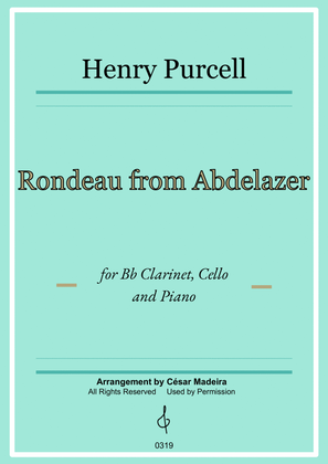 Rondeau from Abdelazer - Bb Clarinet, Cello and Piano (Full Score and Parts)
